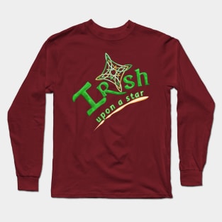 Irish Upon a Star Celtic Knot Gaelic Pride Long Sleeve T-Shirt